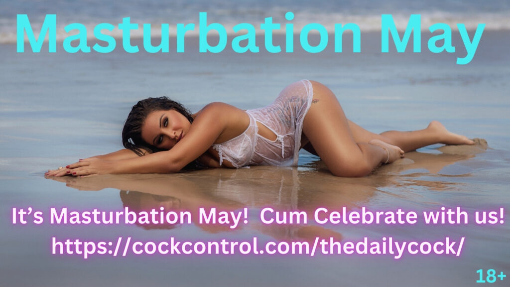 Masturbation May cock control